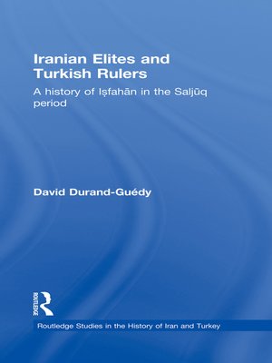 cover image of Iranian Elites and Turkish Rulers